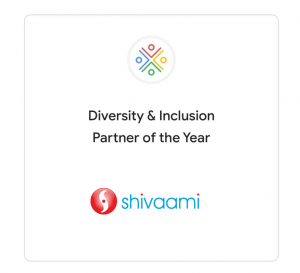 Shivaami Cloud Services wins Google Cloud Diversity and Inclusion Partner of the Year Award