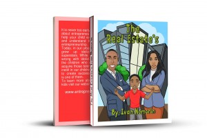 The Real Estate’s: Entrepreneur Books for Kids
