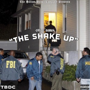 Song : The Shake Up by CHiLL’GUttA
