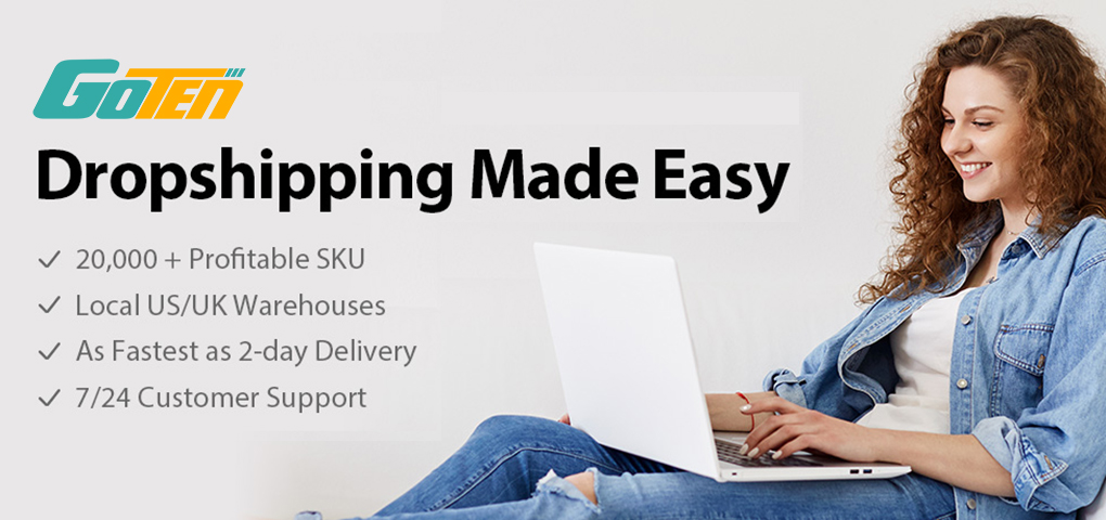 GoTen  Dropshipping Made Easy