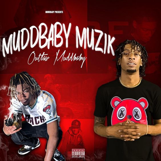 Album Muddbaby Muzik Album Muddbaby Muzik