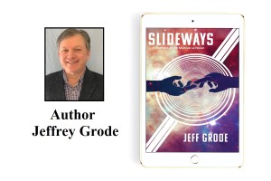 Science Fiction Author Jeffrey Grode Promotes His Brothers of the Multiverse Sci-fi Series