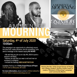 Raising The Bar in partnership with Unity Gospel House of Prayer present a A Moment of Mourning