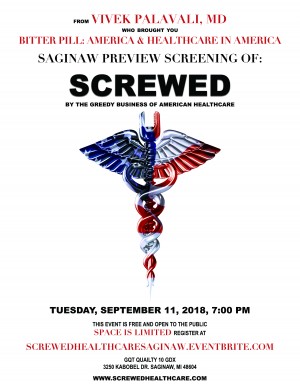 Documentary About The Greedy Business of Healthcare In America Opens Free Screening in Saginaw, MI