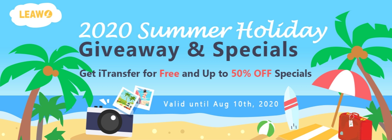 Leawo Summer Holiday Giveaway and Specials Leawo Summer Holiday Giveaway and Specials
