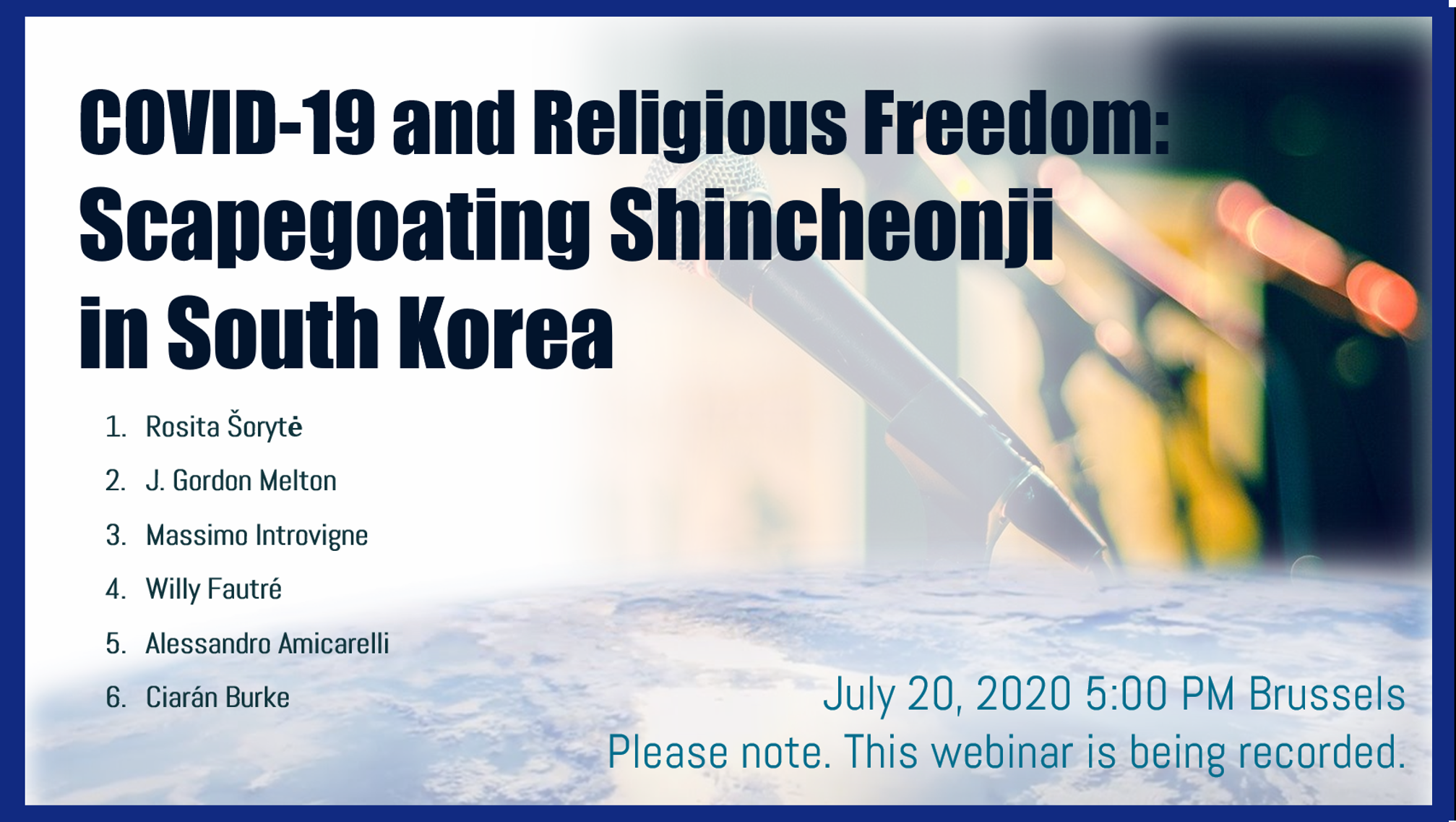 Webinar on COVID19 and Religious Freedom Scapegoating Shincheonji in South Korea Webinar on COVID19 and Religious Freedom Scapegoating Shincheonji in South Korea