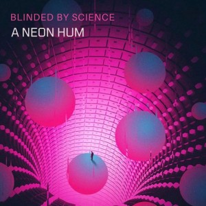 A Neon Hum