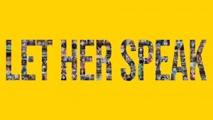 Let Her Speak