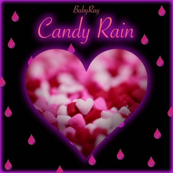 Candy Rain Candy Rain