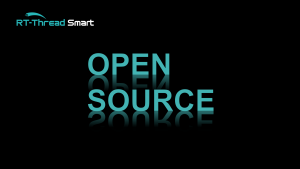 RT Thread Smart OpenSource