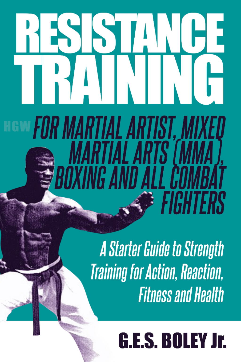 Martial Arts Expert, Entrepreneur and author Boley Jr releases
