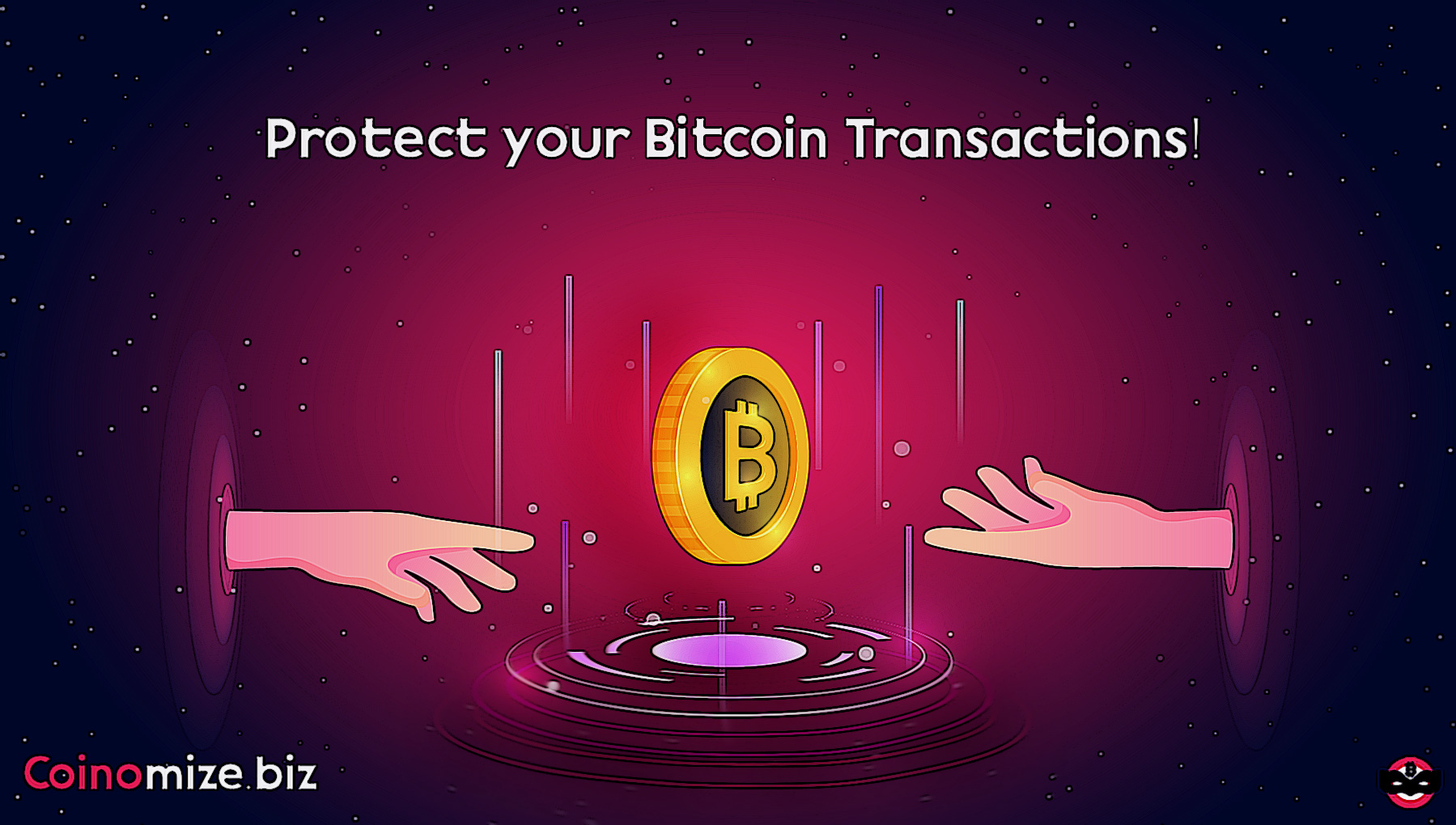 Protect your Bitcoin Transactions