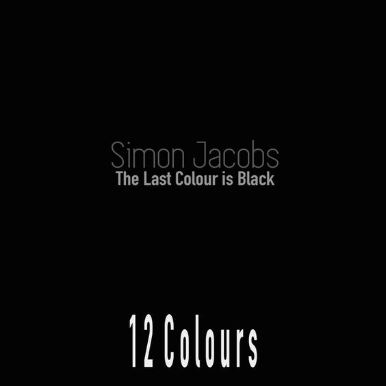 The Last Colour Is Black The Last Colour Is Black