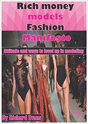 Rich money models Fashion Manifesto