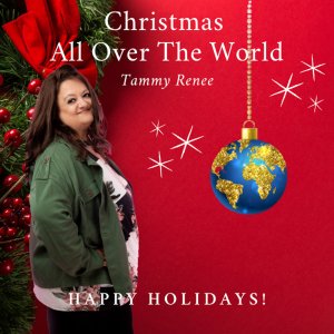 Gospel recording artist Tammy Renee Releases Her New Holiday Single ‘Christmas All Over The World’