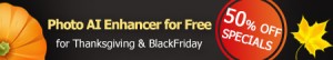 Get AI Photo Enhancer as Freebie and Up to 50% Discount on Leawo 2020 Thanksgiving & Black Friday Deals