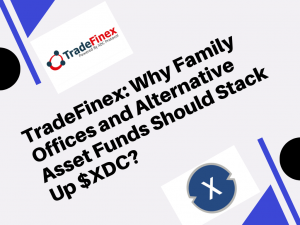 Why Family Offices and Alternative Asset Funds Should Stack Up $XDC?