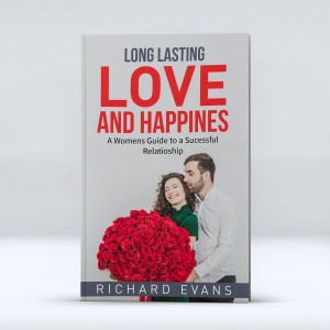 Rich Money Models Founder, Richard Evans Launches a New Book Titled LONG LASTING LOVE AND HAPPINESS