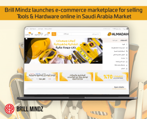 Brill Mindz launches e commerce marketplace for selling Tools Hardware online in Saudi Arabia Market