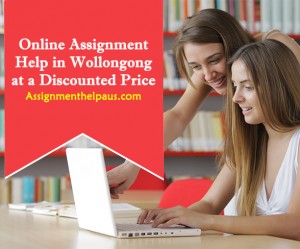 online assignment help in wollongong at a discounted price assignmenthelpaus
