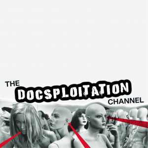 The Docsploitation Channel