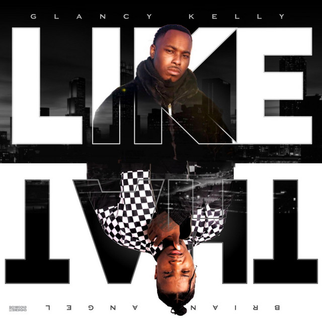 Like That by Glancy Kelly Like That by Glancy Kelly