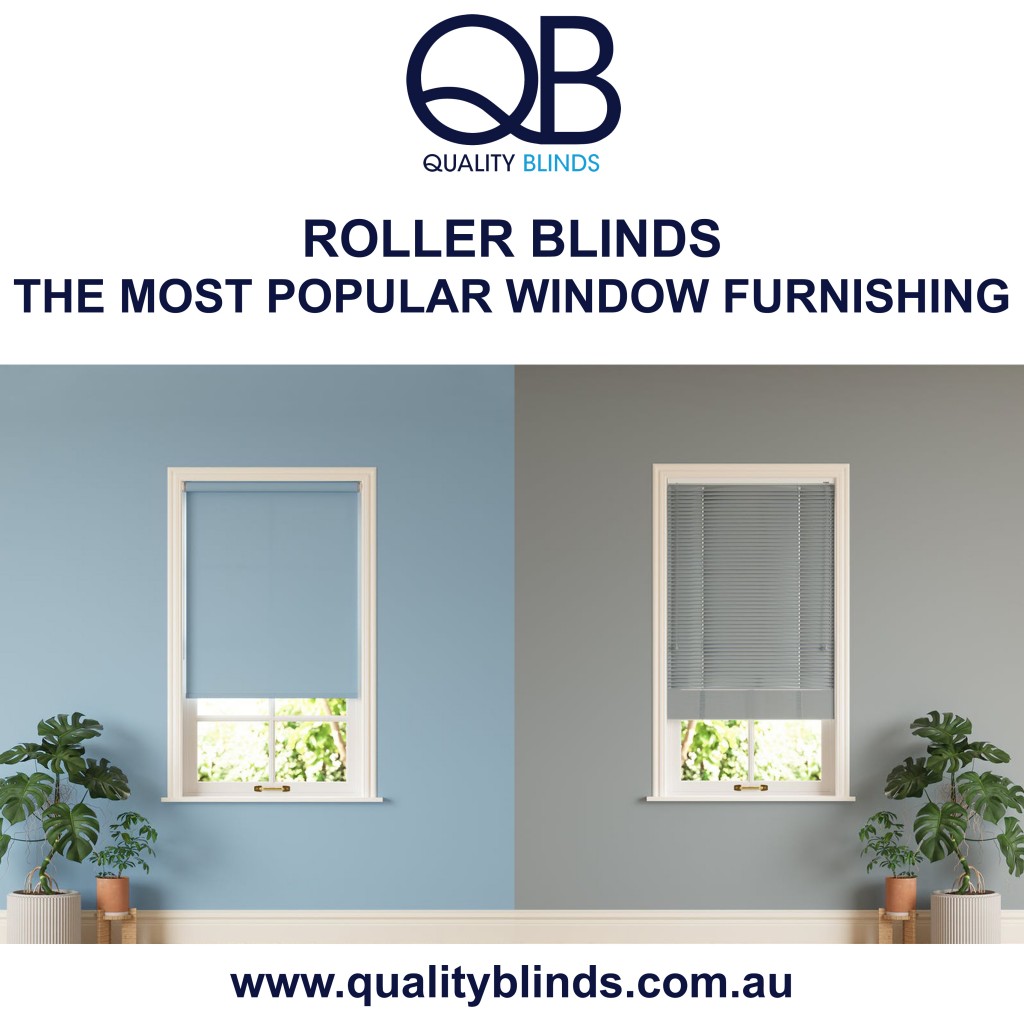 Quality Blinds Becomes a Leading Supplier of Roller Blinds in Sydney ...