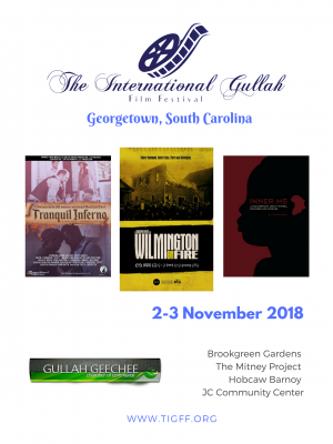 The 2018 International Gullah Film Festival