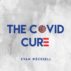 The Covid Cure - Available Now