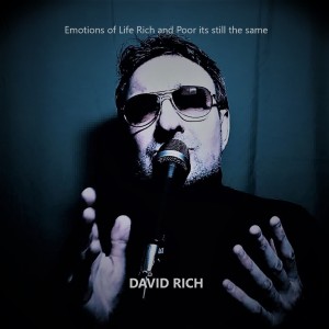 ALBUM COVER  Emotions of Life, Rich or Poor its still the same