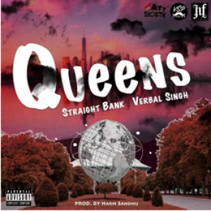 Straight Bank Represents His City in “Queens,” Produced By Harm Sandhu