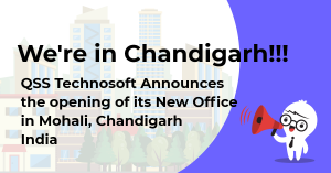 QSS Technosoft Announces its New Office in Mohali, Chandigarh India