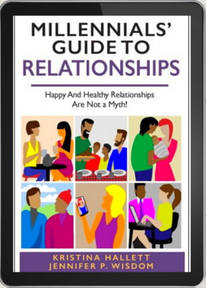 Millennials Guide to Relationships