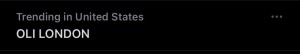 Oli London trends on Twitter in the USA