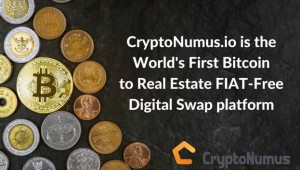 CryptoNumus offers US $400M in Luxury Real Estate Investment Properties for Real-Time Fiat-Free Swap into Bitcoin