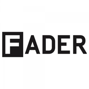 The Fader 