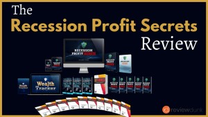 Recession Profit Secrets Review