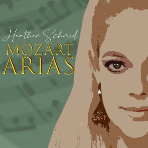 Heather Schmid Mozart Arias Album Art