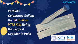 Pathkits Celebrates Selling the 50 million VTM Kits Being the Largest Supplier in India