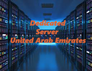 Dedicated Server In UAE With Dubai Based Datacenters