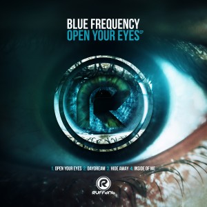 Blue Frequency - Open Your Eyes EP