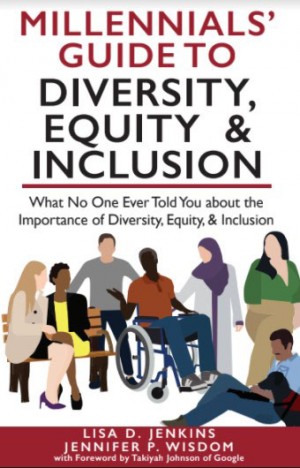 Millennials’ Guide to Diversity, Equity & Inclusion