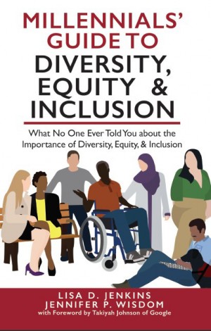 Millennials’ Guide to Diversity, Equity & Inclusion