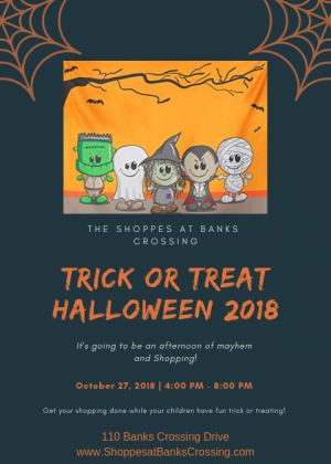 Trick or Treat at The Shoppes at Banks Crossing, Commerce, GA, October 27, 2018 from 4:00- 8:00 PM