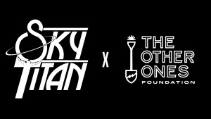 Sky Titan x Other Ones charity