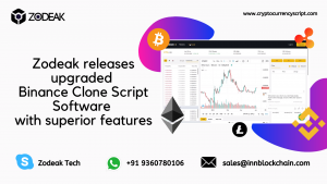 Zodeak releases upgraded Binance Clone Script Software with superior features