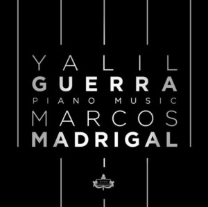 ‘Yalil Guerra: Piano Music’ by Yalil Guerra