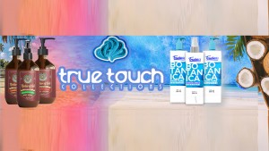 True Touch Collections