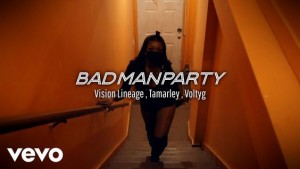 'Bad Man Party' by Vision Lineage