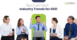 Recruitment Industry Trends for 2021
